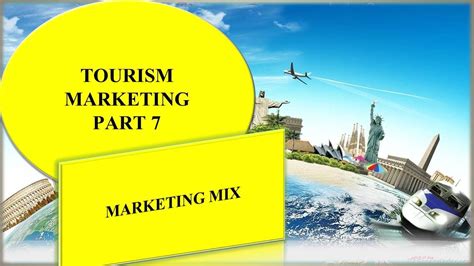 Marketing Mix in Tourism